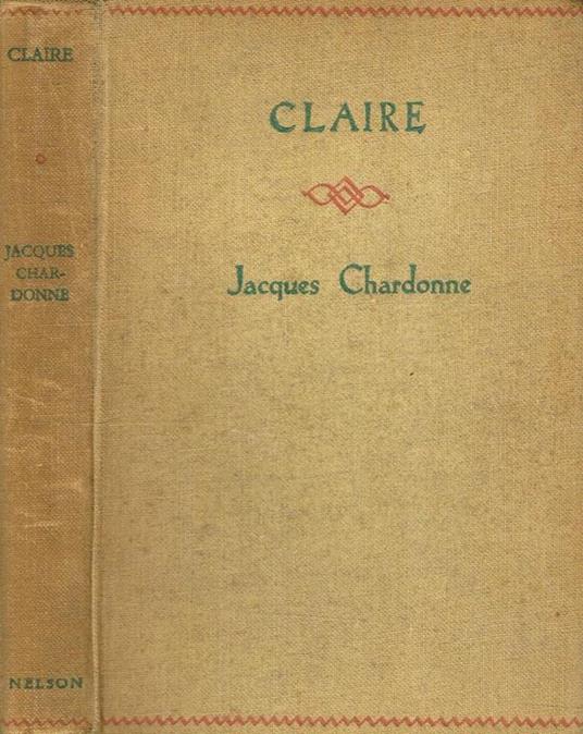 Claire - Jacques Chardonne - copertina