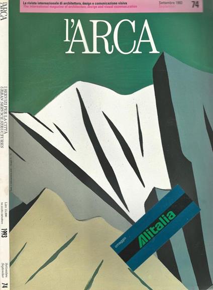 L' Arca N. 74. La rivista internazionale di architettura, design e comunicazione visiva - copertina