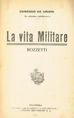 La Vita Militare. Bozzetti