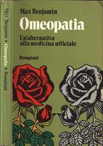 Omeopatia. Un' alternativa alla medicina ufficiale