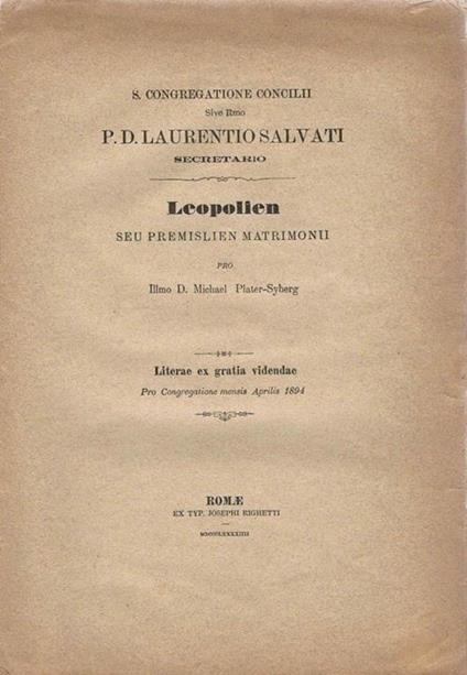 Leopolien seu Primislien matrimonii Literae ex gratia videndae. Illmo D. Michael Plater. Syberg - Laurentio Salvati - copertina