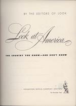 Look at America. The country you know and don't know