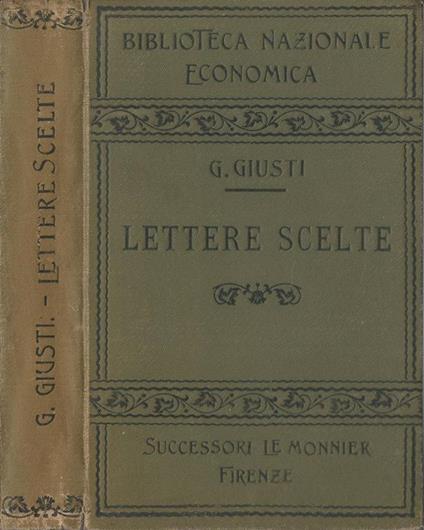 Lettere Scelte. Postillate Per Uso Dè Non Toscani - Giuseppe Giusti - copertina