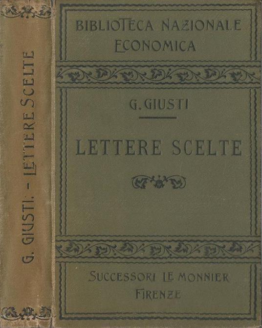 Lettere Scelte. Postillate Per Uso Dè Non Toscani - Giuseppe Giusti - copertina
