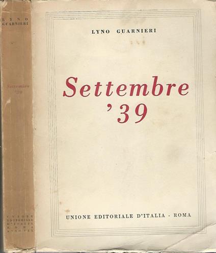 Settembre '39 - Lyno Guarnieri - copertina