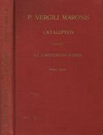 Libellum Qui Inscribitur Catalepton. Pars Prior