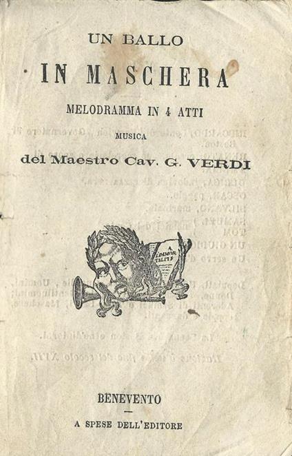 Un Ballo In Maschera. Melodramma In 4 Atti - Giuseppe Verdi - copertina