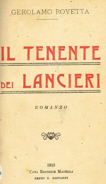 Il Tenente Dei Lancieri - Gerolamo Rovetta - copertina