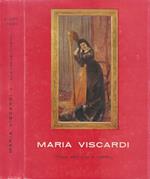 Maria Viscardi. Una vita per il canto