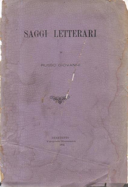 Saggi letterari. di Russo Giovanni - Giovanni Russo - copertina