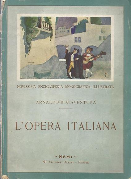 L' opera italiana - Arnaldo Bonaventura - copertina