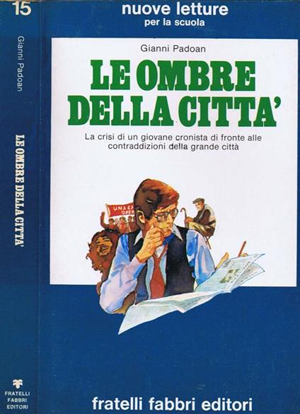 Le Ombre della Città - Gianni Padoan - copertina