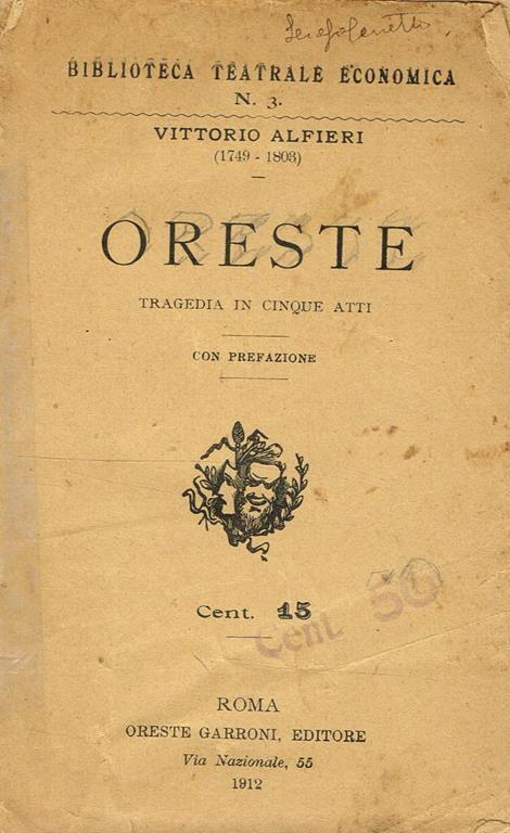 Oreste. Tragedia In Cinque Atti - Vittorio Alfieri - copertina
