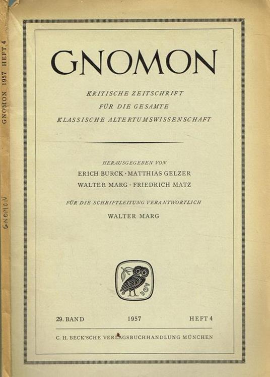Gnomon. Kritische Zeitschrift Fur Die Gesamte Klassische Altertumswissenschaft. 29 Band Heft 4 - copertina