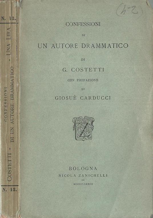 Confessioni Di Un Autore Drammatico - Giuseppe Costetti - copertina