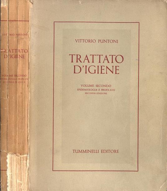 Trattato d' igiene Vol. II. Epidemiologia e profilassi - Vittorio Puntoni - copertina
