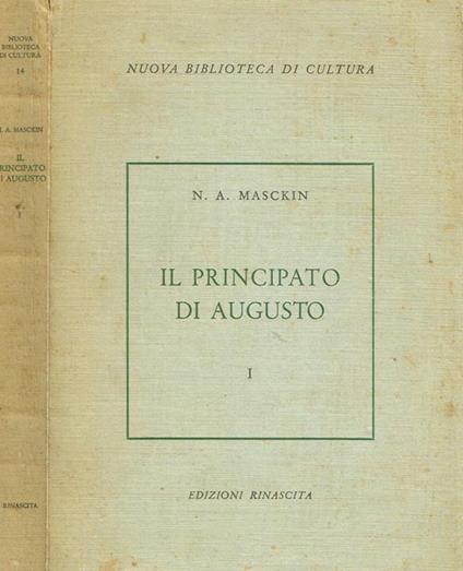 Il Principato Di Augusto Vol.I - N. A. Masckin - copertina