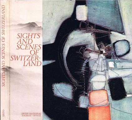 Counterpoints: Sights and Scenes of Switzerland - Richard E. Bernard,René Creux - copertina