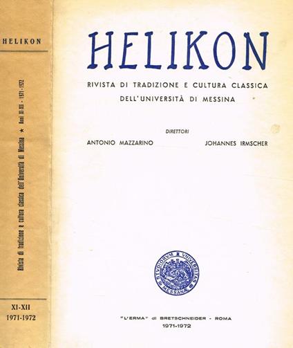 Helikon Anni Xi-Xii. Rivista Di Letterature Classiche - copertina