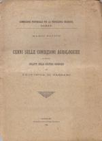 Cenni sulle condizioni agrologiche. e sugli sviluppi della cultura granaria in Provincia di Sassari