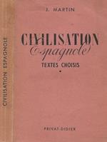 Civilisation Espagnole. Textes Choisis