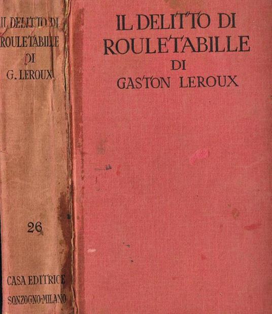 Il Delitto Di Rouletabille - Gaston Leroux - copertina