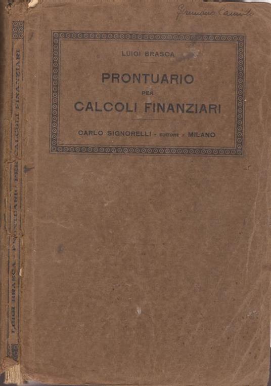 Prontuario per calcoli finanziari - Luigi Brasca - copertina