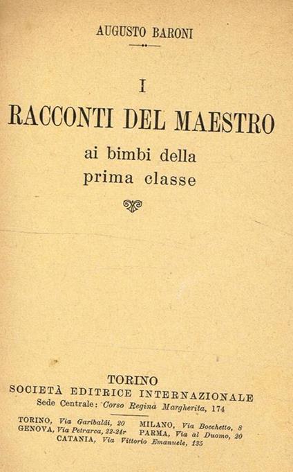 I Racconti Del Maestro Ai Bimbi Della Prima Classe - Augusto Baroni - copertina