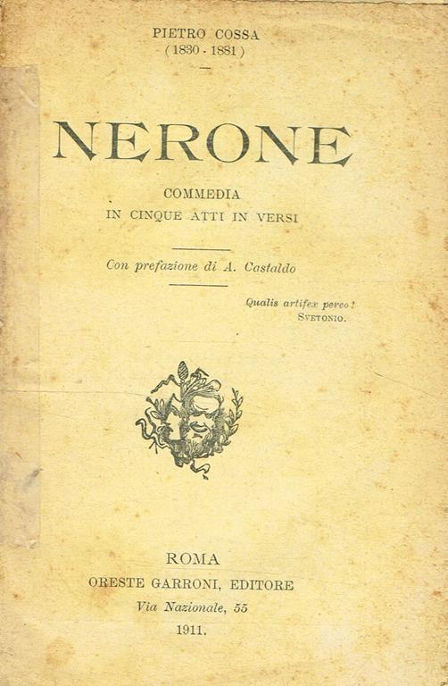 Nerone. Commedia In Cinque Atti In Versi - Pietro Cossa - copertina