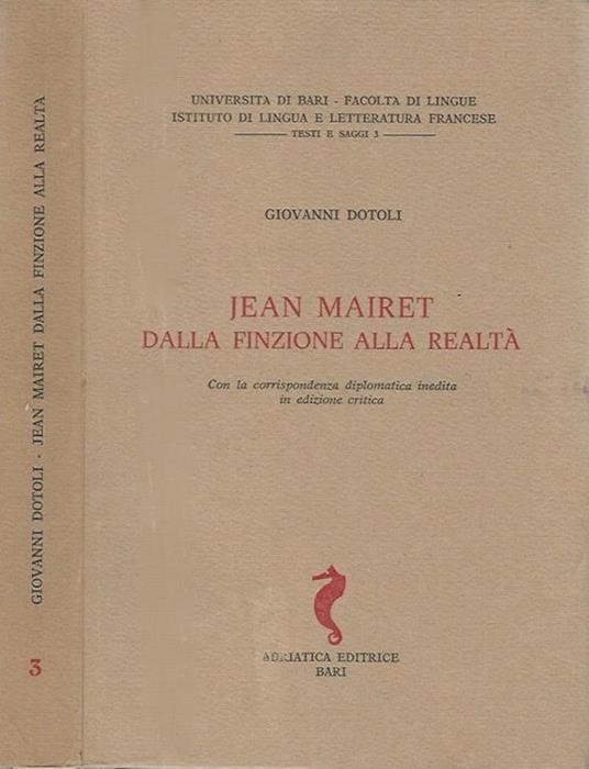 Jean Mariet Dalla finzione alla realtà. Con la corrispondenza diplomatica inedita in edizione critica - Giovanni Dodoli - copertina