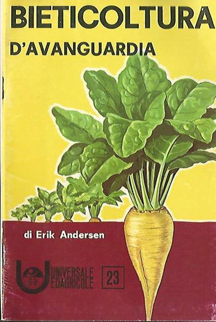 Bieticoltura d'avanguardia - Erik Anderson - copertina