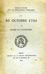 Le 16 Octobre 1793