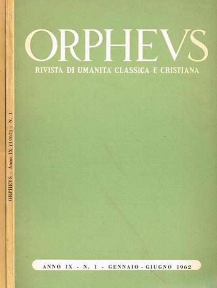Orpheus. Rivista Di Umanità Classica E Cristiana Anno Ix N.1-2 - copertina