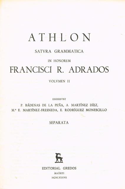 Athlon Satura Grammatica In Honorem Francisci R.Adrados Volumen Ii. Estratto - copertina