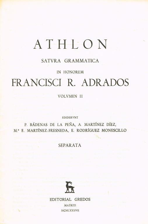 Athlon Satura Grammatica In Honorem Francisci R.Adrados Volumen Ii. Estratto - copertina