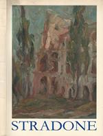 Stradone. Antologica prima da collezione