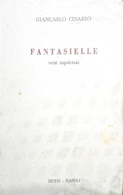 Fantasielle. versi napoletani - Giancarlo Cesareo - copertina
