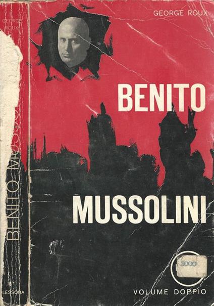 Benito Mussolini - George Roux - copertina