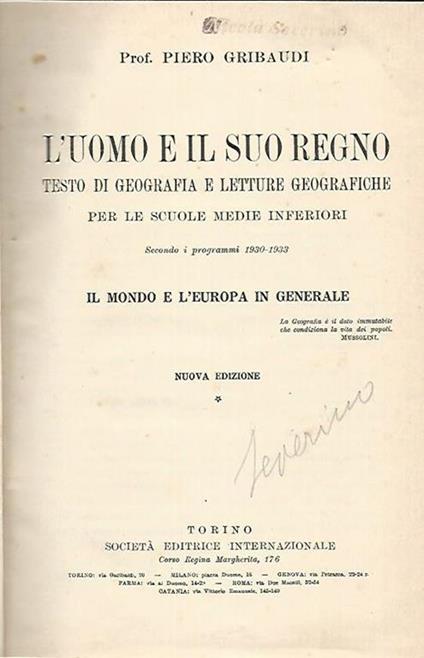L' uomo e il suo regno. Il mondo e l'Europa in generale - Piero Gribaudi - copertina