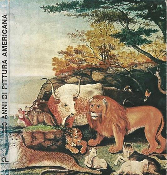 200 Anni Di Pittura Americana. 1776. 1976 - copertina