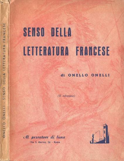 Senso della letteratura francese - Onello Onelli - copertina
