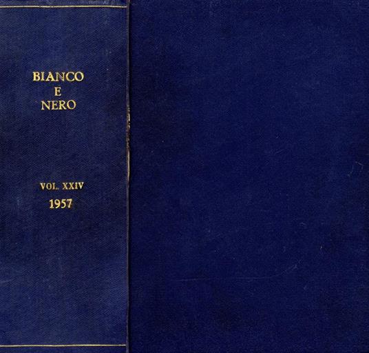 Bianco E Nero Anno 1957. Rassegna mensile di studi cinematografici - copertina