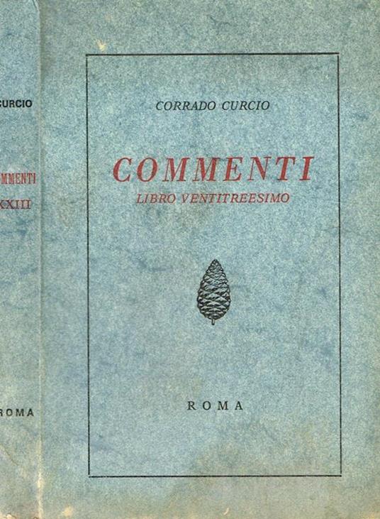 Commenti. Libro Ventitreesimo - Corrado Curcio - copertina