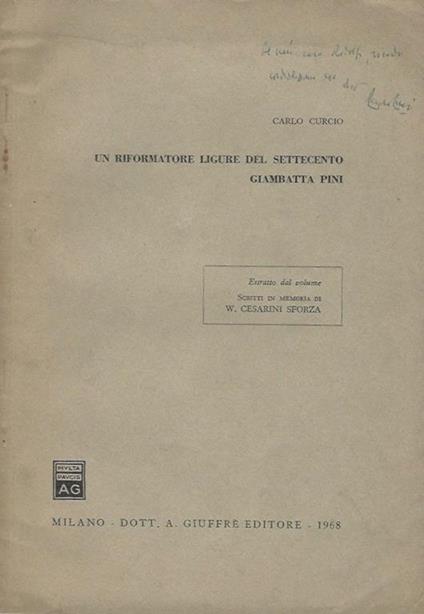 Un riformatore ligure del settecento - Giambatta Pini - Carlo Curcio - copertina