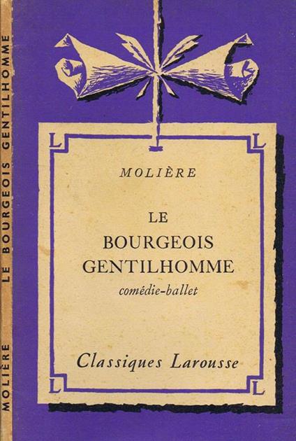 Le Bourgeois Gentilhomme - Molière - copertina
