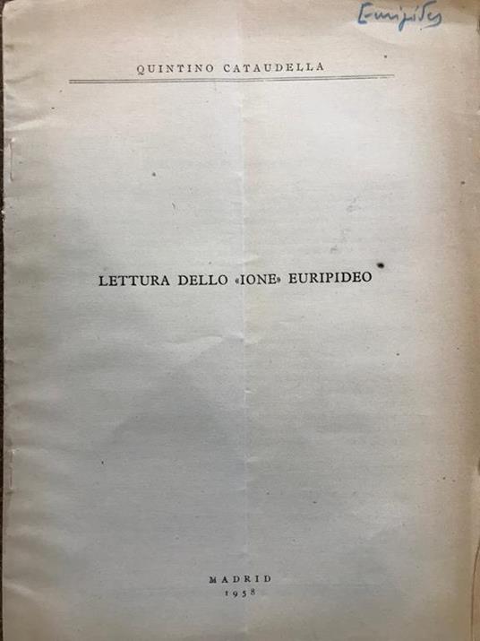 Lettura Dello Ione Euipideo - Quintino Cataudella - copertina