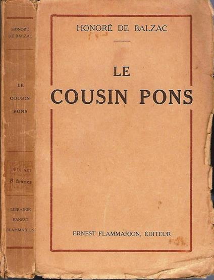 Le Cousin Pons. Les Parents Pauvres - Honoré de Balzac - copertina