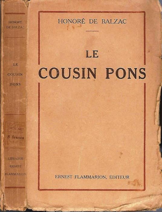 Le Cousin Pons. Les Parents Pauvres - Honoré de Balzac - copertina