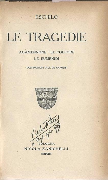 Le tragedie 2. Agamennone-Le coefore-Le Eumenidi - Eschilo - copertina