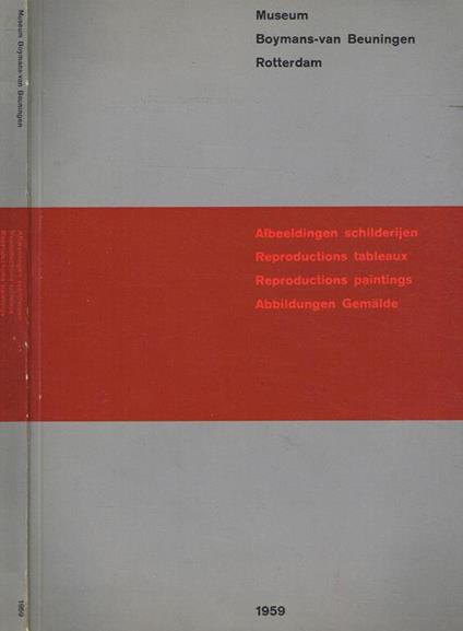 Museum Boymans-Van Beuningen Rotterdam. Reproductions Tableaux - copertina